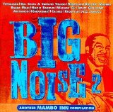 BIG NOISE-2 /ANOTHER MAMBO INN COMPILATION