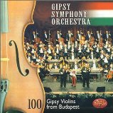 100 GIPSY VIOLINS FROM BUDAPEST