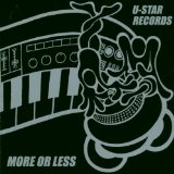 MORE OR LESS
