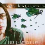TURN OF MY CENTURY