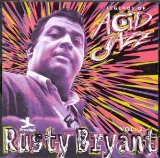 RUSTY BRYANT,VOL.2(TRACKS FROM FIRE-EATER 1971,WILDFIRE 1972)
