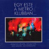 EGY ESTE A METRO KLUBBAN(1970)