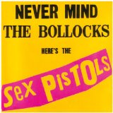 NEVER MIND THE BOLLOCKS(1977)