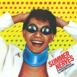 SUMMER NERVES