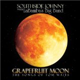 GRAPEFRUIT MOON SONGS OF TOM WAITS
