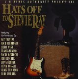 HATS OFF TO STEVIE RAY