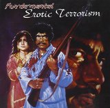 EROTIC TERRORISM