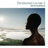 RENDEZVOUS LOUNGE-2(DIGIPAK)