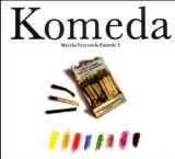 MUZYKA KRZYSZTOFA KOMEDY 2