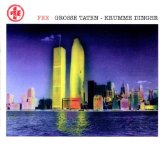 GROSSE TATEN-KRUMME DINGER(1984)