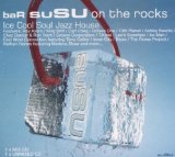 BAR SUSU / ON THE ROCKS