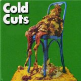 COLD CUTS