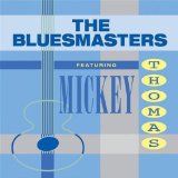 BLUESMASTERS FEAT. MICKEY THOMAS
