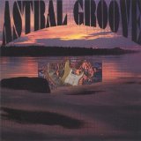 ASTRAL GROOVE