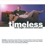 TIMELESS /LATE NIGHT CLASSICS & JAZZ