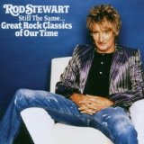 STILL THE SAME-GREAT ROCK CLASSICS OF ALL TIME