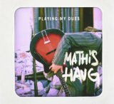 PLAYING MY DUES(DIGIPACK)