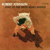 KING OF THE DELTA BLUES SINGERS