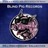 BLIND PIG 30 TH ANNIVERSARY