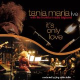 IT'S ONLY LOVE-LIVE WITH FRANKFURT RADIO BIGBAND