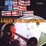 A SALUTE TO THE KINGS OF SWING/ ORIGINAL GLENN MILLER SOUND
