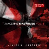 AWAKE THE MACHINE-5 /LTD