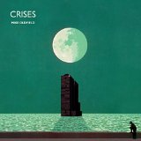 CRISES(1983,BONUS 7 TRACKS,REM)