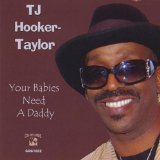 YOUR BABIES NEED A DADDY