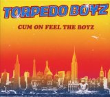 CUM ON FEEL THE BOYZ (DIGIPACK)