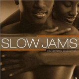 SLOW JAMS