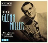 REAL GLENN MILLER - ULTIMATE COLLECTION