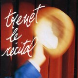 TRENET LE RECITAL