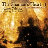 SHAMAN'S HEART-2-HEALING JOURNEY(DIGIPAK)