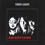 BAD REPUTATION(1977,REM.BONUS 6 TRACKS)