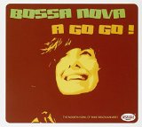 BOSSA NOVA A GO GO!