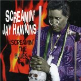 SCREAMIN' THE BLUES