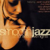 SMOOTH JAZZ FOR SEDUCTIVE NIGHTS