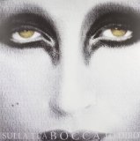 SULLA TUA BOCCA LODIRO(2009,LTD.NUMB.WHITE)