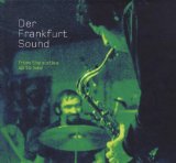 FRANKFURT SOUND FROM 60 UP TO NOW