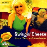 SWINGING'CHEESE