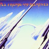 YES, FRIENDS AND RELATIVES(1998,2CD)