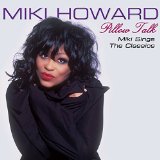 PILLOW TALK - MIKI SINGS THE CLASSICS