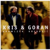 KRIS KRAWCZYK & GORAN