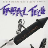 TRIBAL TECH: ROCKET SCIENCE (MADE IN USA)