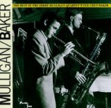 BEST OF GERRY MULLIGAN QUARTET WITH CHET BAKER