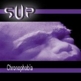 CHRONOPHOBIA