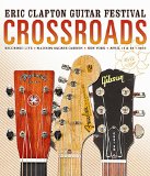 CROSSROADS GUITAR FESTIVAL