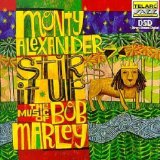 STIR IT UP-MUSIC OF BOB MARLEY