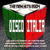 DISCO ITALIA THE NEW HITS 2004