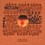 MOTIAN, MONK & POWELL